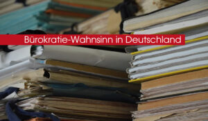 Bürokratie deutschland: krankenhaus musste 1300 anträge für förderung ausfüllen Buerokratie